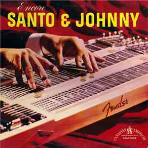Santo & Johnny - Encore