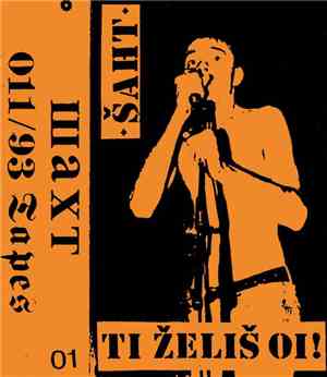 Шахт - Ti Želiš Oi!