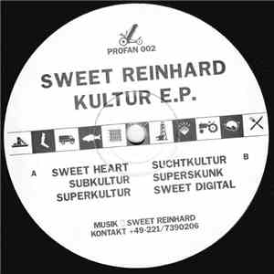 Sweet Reinhard - Kultur E.P.