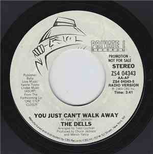 The Dells - You Just Can't Walk Away