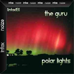 The Guru  - Polar Lights