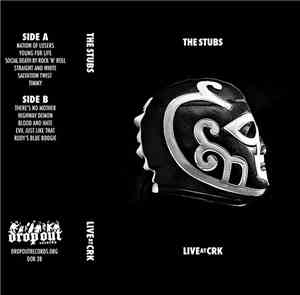 The Stubs - Live At Crk