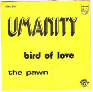 Umanity - Bird Of Love / The Pawn