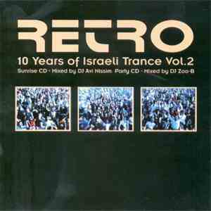 Various - Retro - 10 Years Of Israeli Trance Vol. 2