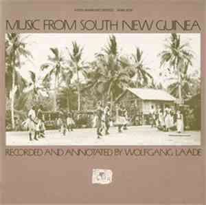 Various, Wolfgang Laade - Music From South New Guinea