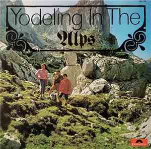 Various - Yodeling In The Alps