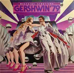 Westside Strutters - Gershwin '79