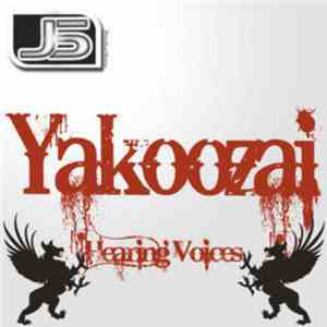 Yakoozai - Hearing Voices