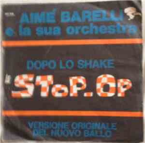 Aimé Barelli E La Sua Orchestra - Le Stop-Op