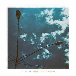 All Get Out - Nobody Likes A Quitter