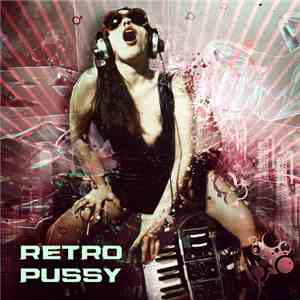 Analog Pussy - Retro Pussy