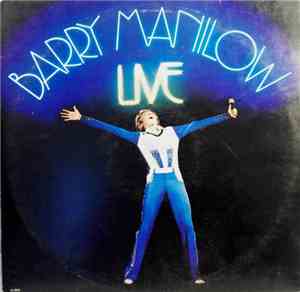 Barry Manilow - Live