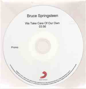 Bruce Springsteen - We Take Care Of Our Own