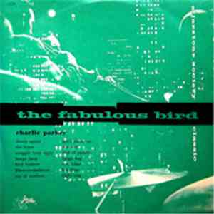 Charlie Parker - The Fabulous Bird