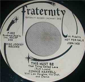 Connie Maxwell - This Must Be (That Thing Called Love)