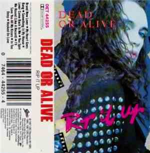 Dead Or Alive - Rip It Up