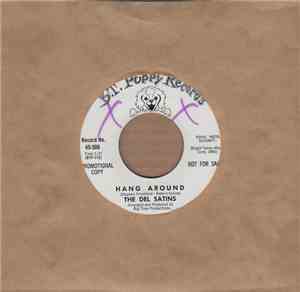 Del Satins - Hang Around