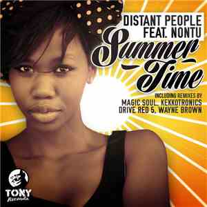 Distant People Feat. Nontu - Summer Time