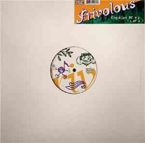 Frivolous - Coquitlam BC EP (1 Of 2)