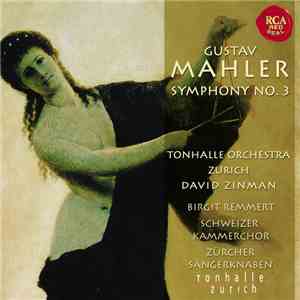 Gustav Mahler, Tonhalle Orchestra Zurich, David Zinman, Schweizer Kammercho ...