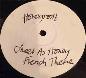 Honeyroot - Sweet As Honey