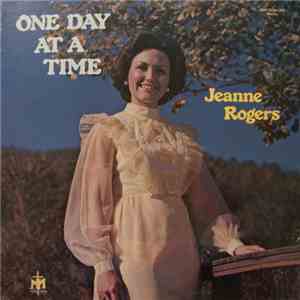Jeanne Rogers - One Day At A Time