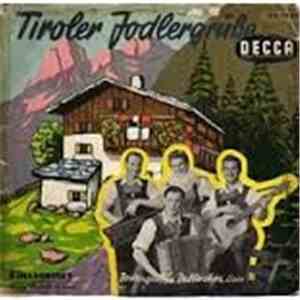 Jodlergruppe Dellacher - Tiroler Jodlergrusse