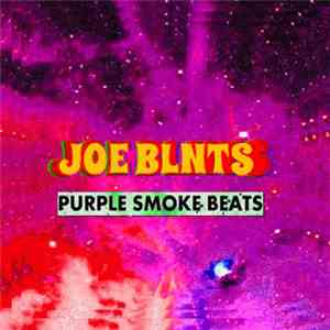 Joe Blnts - Purple Smoke Beats