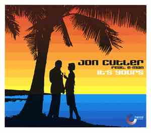 Jon Cutler Feat. E-Man - It's Yours