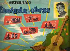Jose Serrano - Orquesta Sinfónica, Ataulfo Argenta - Fantasía De Sus Obras
