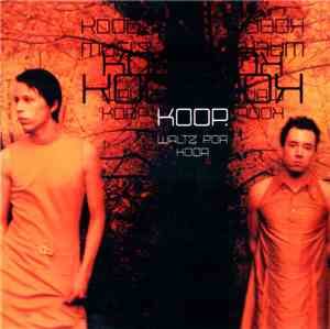 Koop - Waltz For Koop