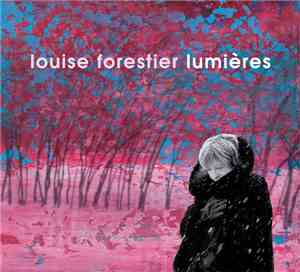 Louise Forestier - Lumières