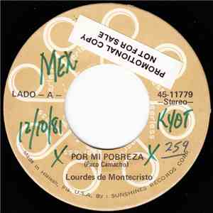 Lourdes de Montecristo - Por Mi Pobreza