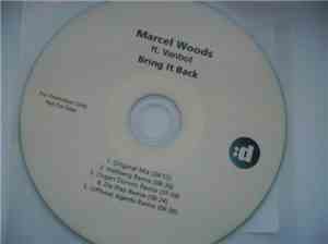 Marcel Woods Ft. Vanbot - Bring It Back