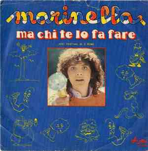Marinella - Ma Chi Te Lo Fa Fare