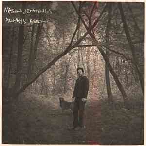 Mason Jennings - Always Been