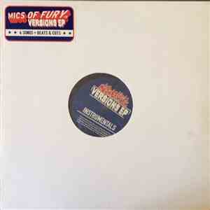 Mics Of Fury - Versions
