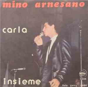 Mino Arnesano - Carla / Insieme