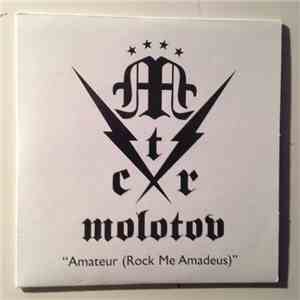 Molotov - Amateur (Rock Me Amadeus)