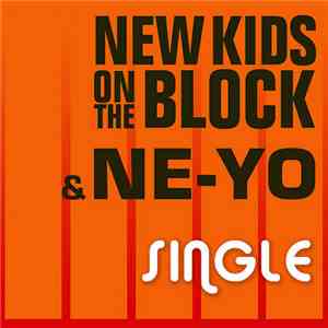 New Kids On The Block And Ne-Yo - Single