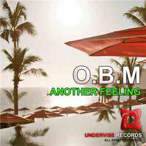 O.B.M - Another Feeling