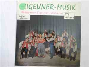 Original Budapester Zigeunerorchester - Zigeuner-Musik