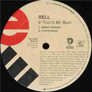 Rell - If That's My Baby