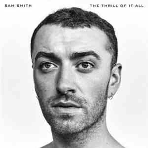 Sam Smith  - The Thrill Of It All