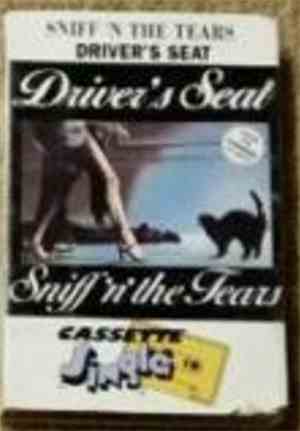 Sniff 'n' the Tears - Driver's Seat