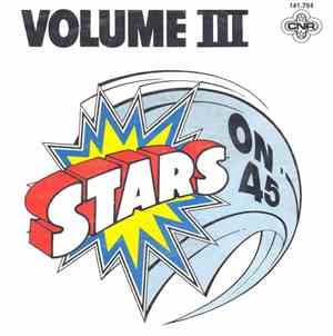 Stars On 45 - Volume III
