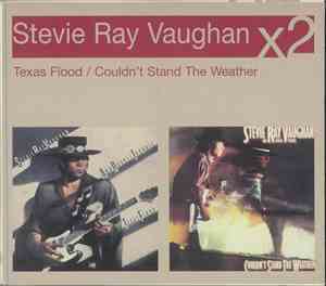 Stevie Ray Vaughan - Texas Flood / Couldn't Stand The Weather