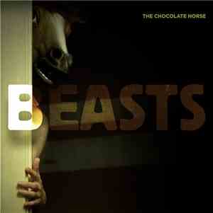 The Chocolate Horse - Beasts