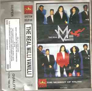 The Real Milli Vanilli - The Moment Of Truth
