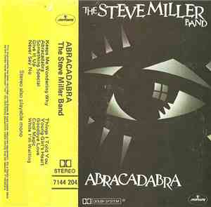 The Steve Miller Band - Abracadabra